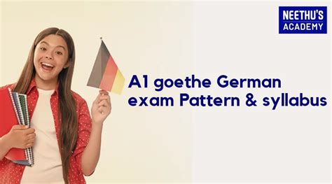 goethe a1 exam pattern|Comprehensive guide to the Goethe.